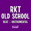 FACUU RMX - OLD SCHOOL (Instrumental) - Single